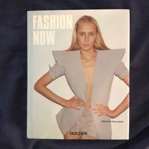 Fashion Now Edited by Terry Jones